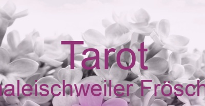 Tarot Thaleischweiler Fröschen | Top-Experten für Kartenlegen, Wahrsagen, Hellsehen, Zukunftsdeutung.